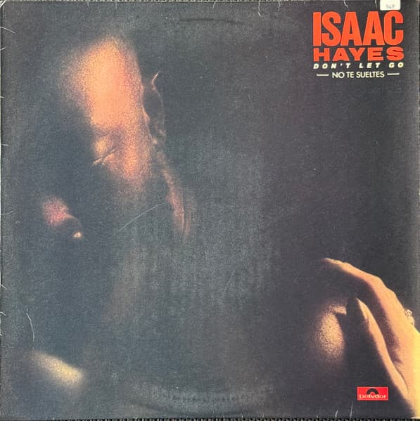 Isaac Hayes — No Te Sueltes