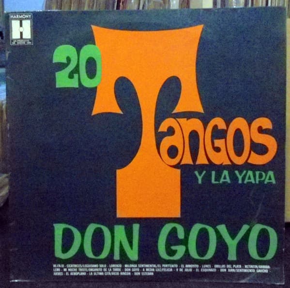 Don Goyo — 20 Tangos Y La Yapa
