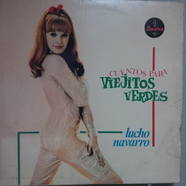 Lucho Navarro — Cuentos Para Viejitos Verdes