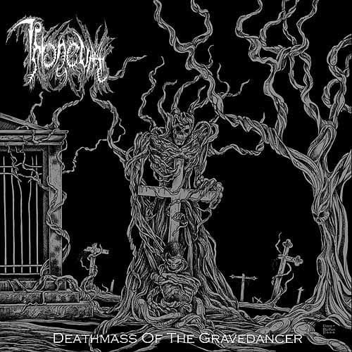 Throneum — Deathmass Of The Gravedancer