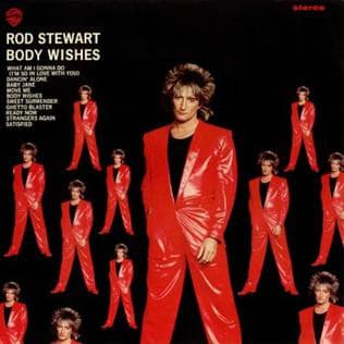 Rod Stewart — Body Wishes