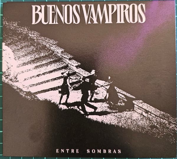 Buenos Vampiros — Entre Sombras