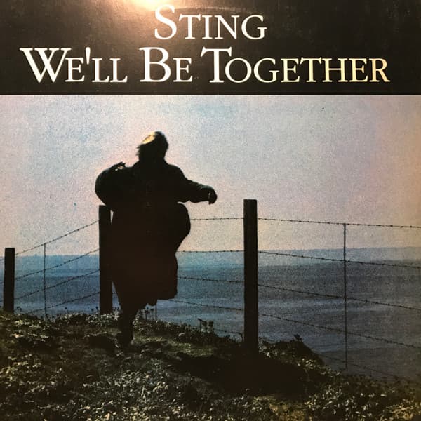 Sting — We'll Be Together