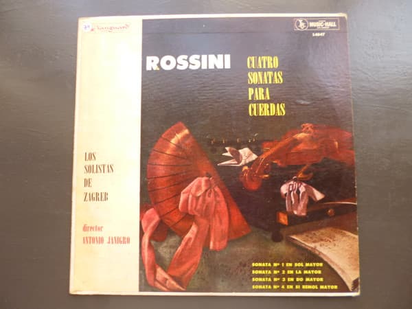 Los Solistas De Zagreb & Rossini & Antonio Janigro — Cuatro Sonatas Para Cuerdas