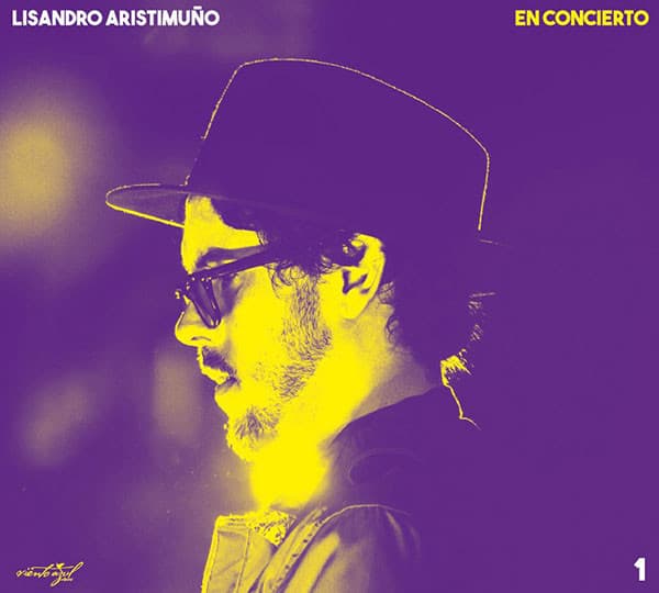 Lisandro Aristimuño — En Concierto 1