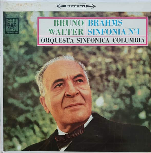 Brahms & Bruno Walter & Orquesta Sinfonica Columbia — Sinfonia N° 1 En Do Menor, Op. 68