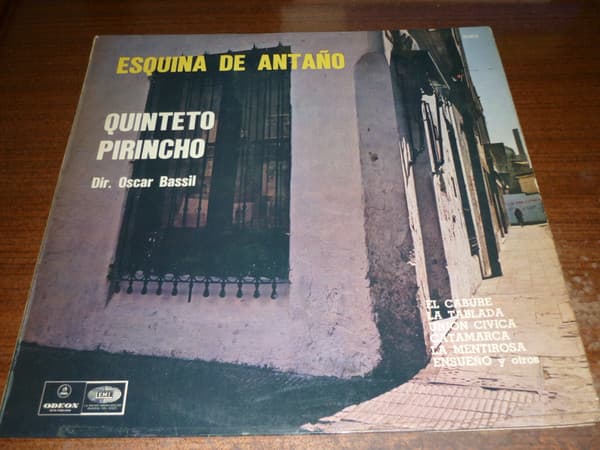 Quinteto Pirincho & Oscar Bassil — Esquina De Antaño