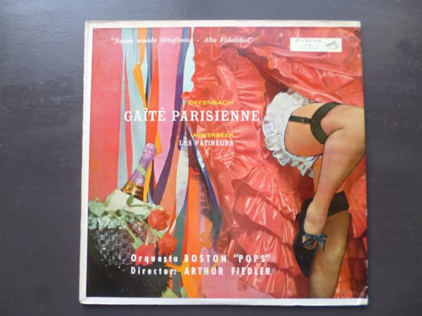 Offenbach & Meyerbeer & Orquesta Boston "Pops" & Arthur Fiedler — Gaîté Parisienne / Les Patineurs