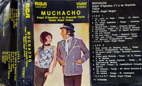 Ángel D'Agostino Y Su Orquesta Típica & Angel Vargas — Muchacho