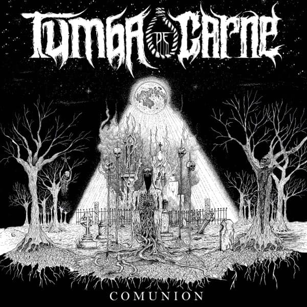 Tumba de Carne — Comunion