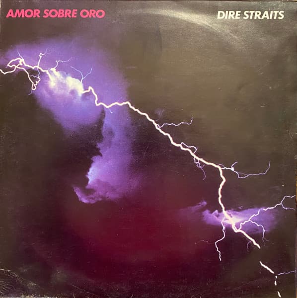 Dire Straits — Amor Sobre Oro = Love Over Gold
