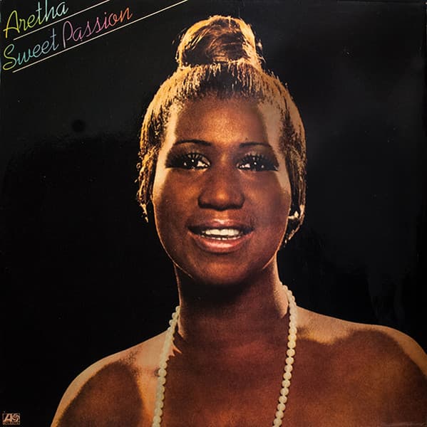 Aretha Franklin — Sweet Passion