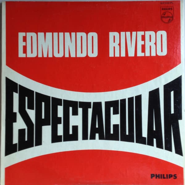 Edmundo Rivero — Espectacular