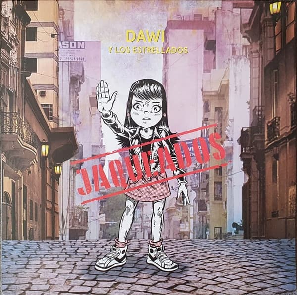 Dawi Y Los Estrellados — Jaqueados