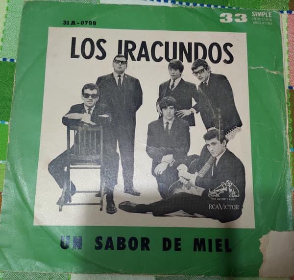 Los Iracundos — Un Sabor De Miel = A Taste Of Honey / Reten La Noche = Retiens La Nuit