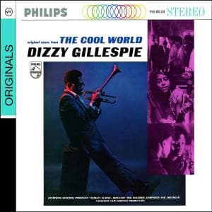 Dizzy Gillespie — The Cool World (Original Score)