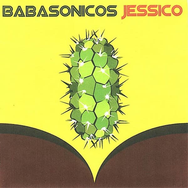 Babasonicos – Jessico