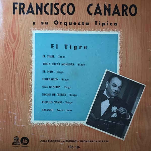 Francisco Canaro Y Su Orquesta Típica — El Tigre