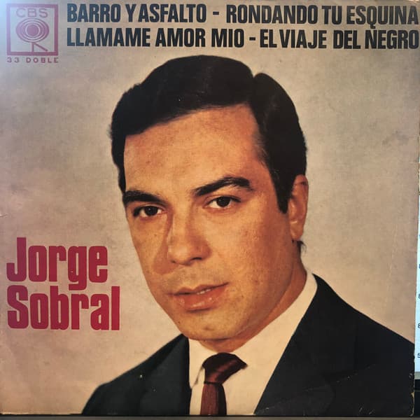 Jorge Sobral — Barro y Asfalto