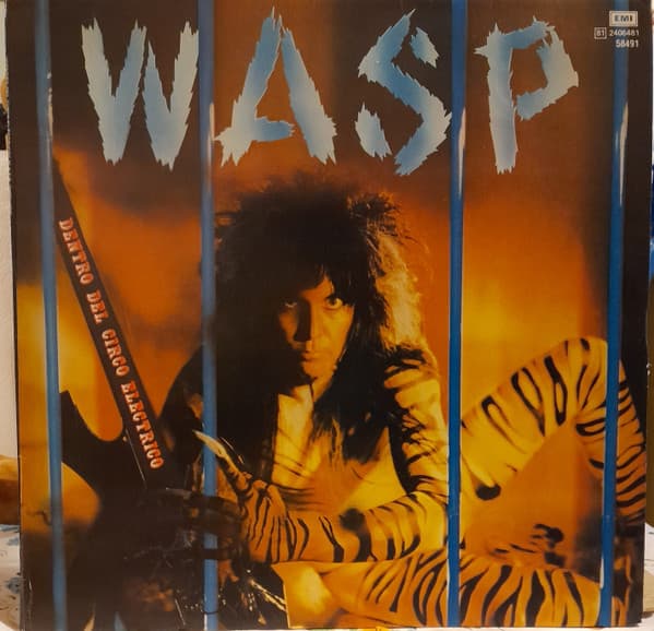 WASP — Dentro Del Circo Electrico (Inside The Electric Circus)