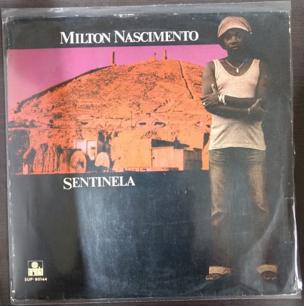 Milton Nascimento — Sentinela