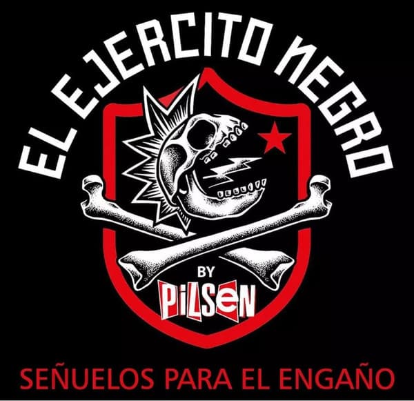 Ejercito Negro By Pilsen — Señuelos Para El Engaño