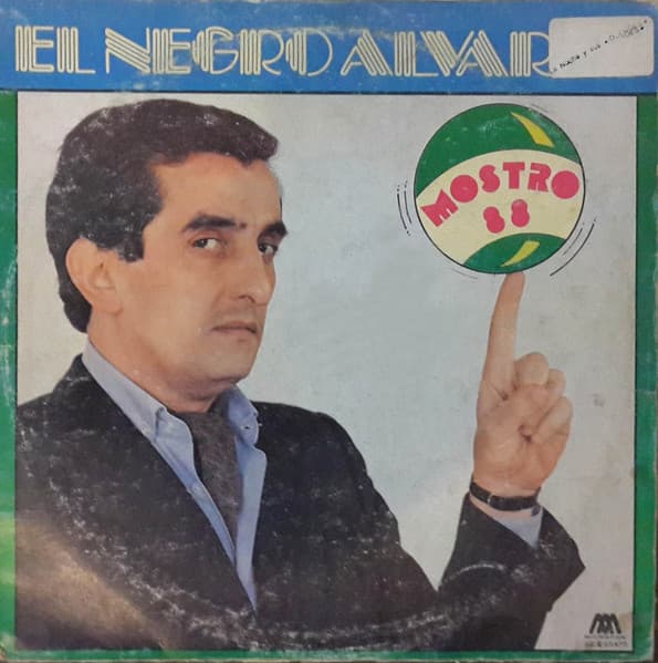 El Negro Alvarez — Mostro 88