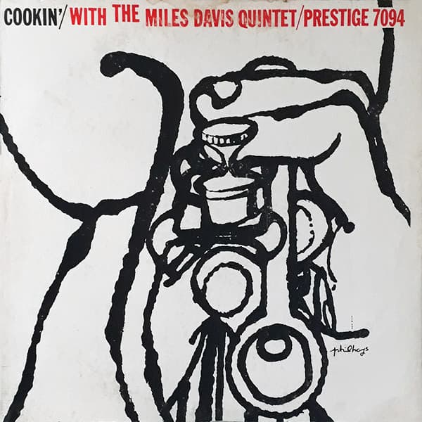 The Miles Davis Quintet — Cookin' With The Miles Davis Quintet