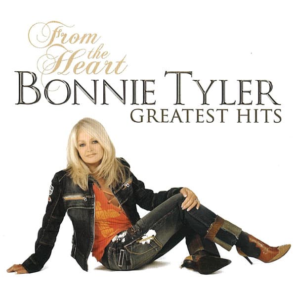 Bonnie Tyler — From The Heart - Bonnie Tyler Greatest Hits