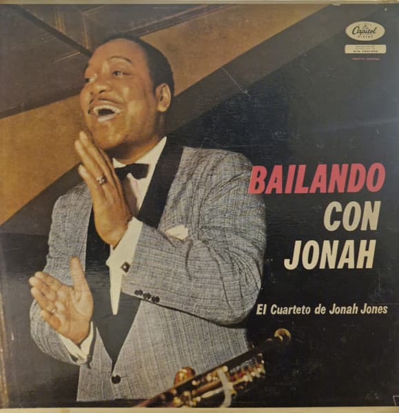 The Jonah Jones Quartet & El Cuarteto De Jonah Jones — Bailando Con Jonah