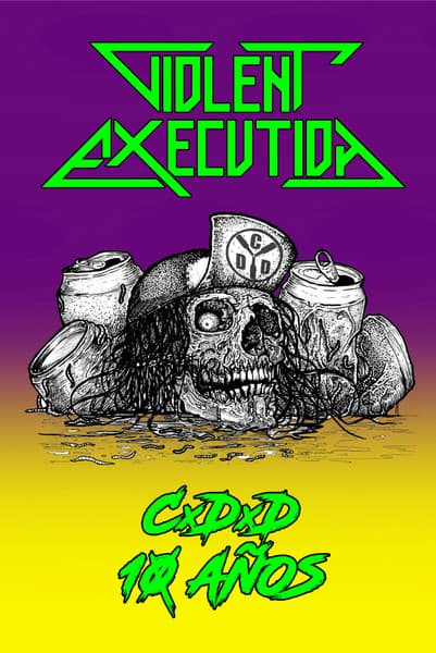Violent Execution — DxDxDx 10 Años