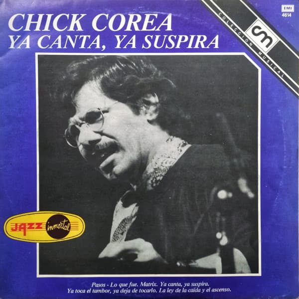 Chick Corea — Ya Canta, Ya Suspira