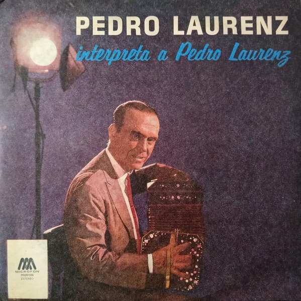 Pedro Laurenz — Pedro Laurenz Interpreta a Pedro Laurenz