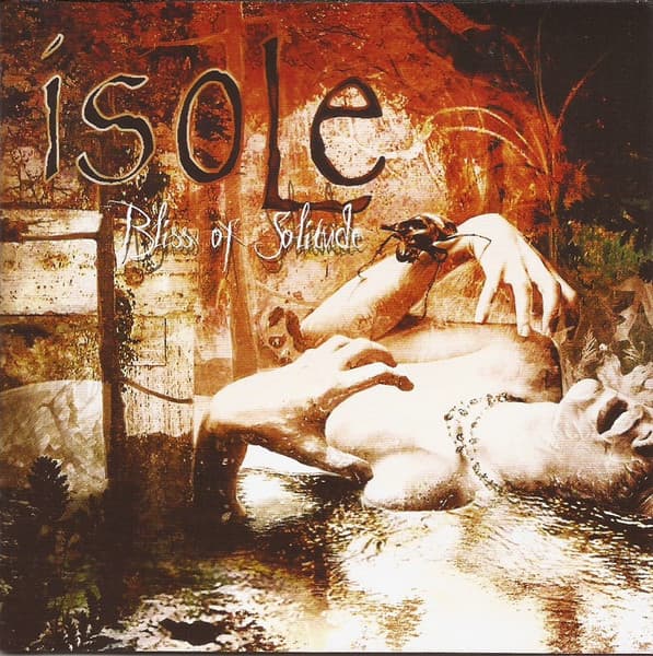 Isole — Bliss Of Solitude
