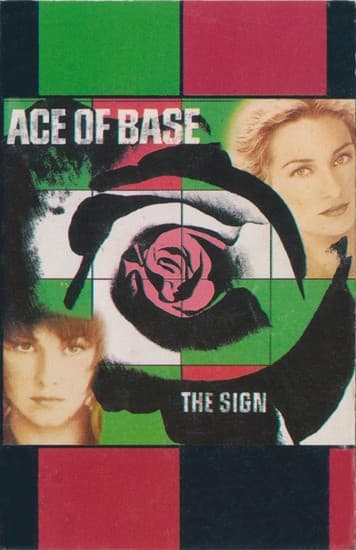 Ace Of Base — The Sign