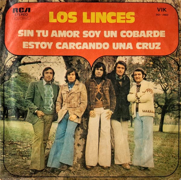 Los Linces — Sin Tu Amor Soy Un Cobarde / Estoy Cargando Una Cruz
