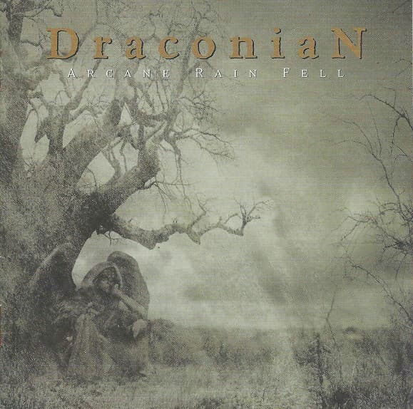 Draconian — Arcane Rain Fell