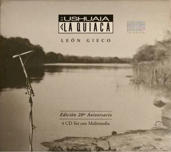 León Gieco — De Ushuaia A La Quiaca