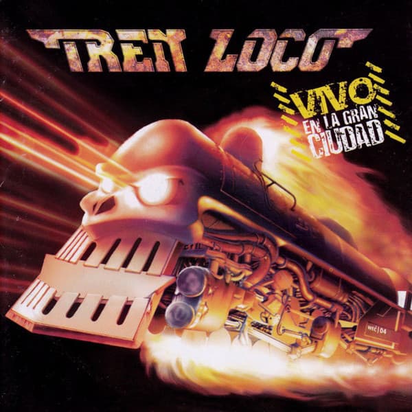 Tren Loco — Vivo En La Gran Ciudad
