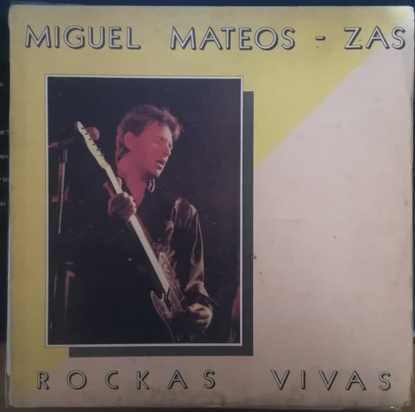 Miguel Mateos - Zas — Rockas Vivas