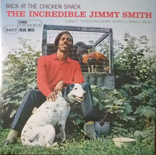The Incredible Jimmy Smith — Back At The Chicken Shack