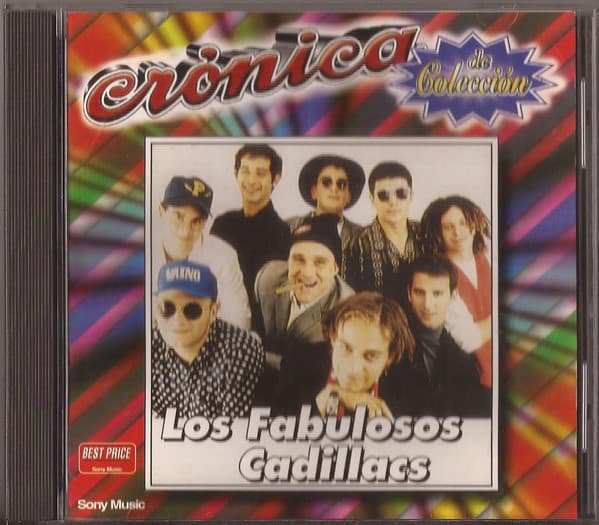 Los Fabulosos Cadillacs — Crónica De Colección
