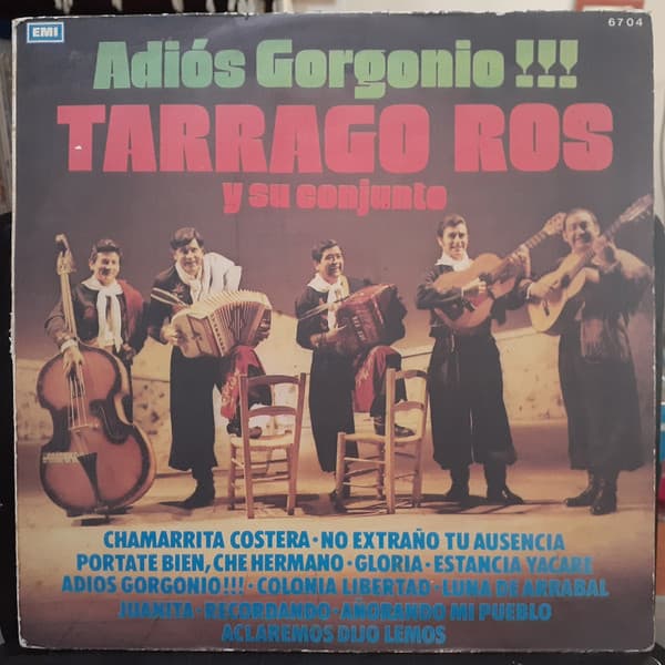 Tarragó Ros Y Su Conjunto — Adiós Gorgonio!!!