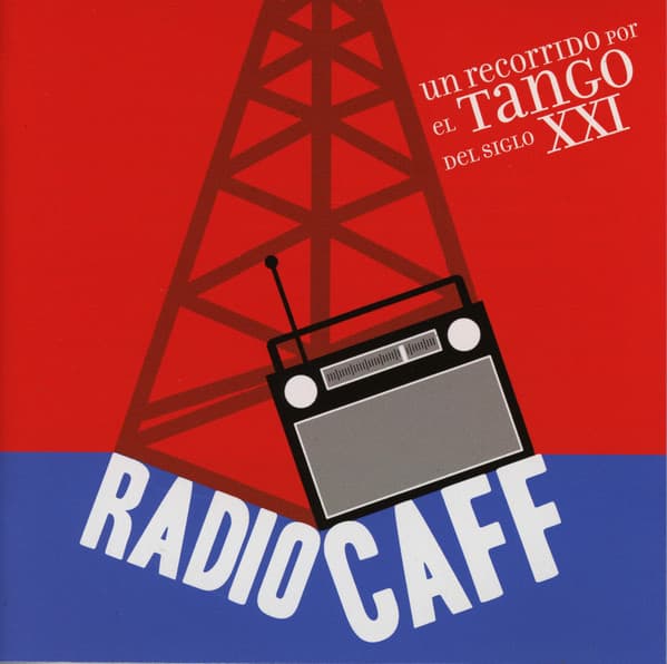 Various — El Tango del Siglo XXI