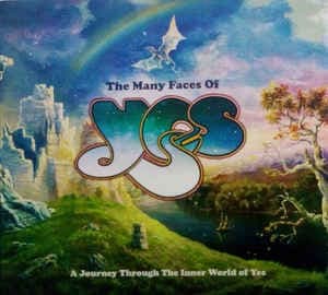 Various — The Many Faces Of Yes (A Journey Through The Inner World Of Yes)