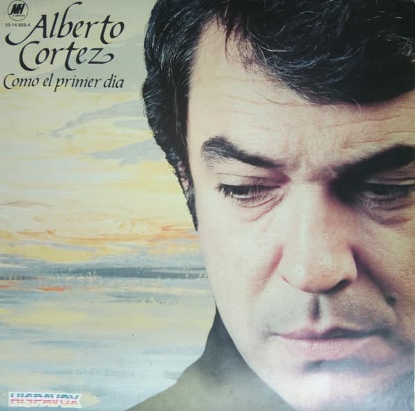 Alberto Cortez — Como El Primer Día