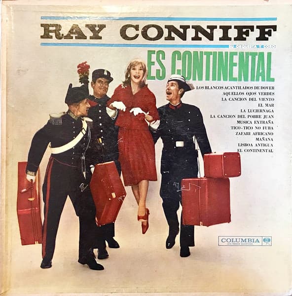 Ray Conniff And His Orchestra & Chorus — 'S Continental = Es Continental