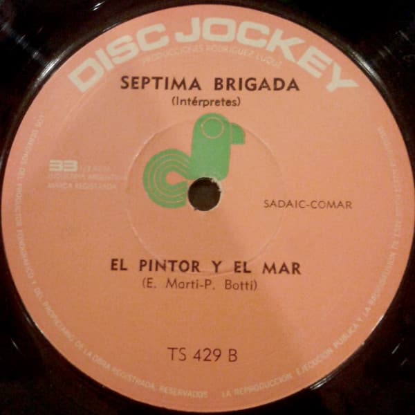 Septima Brigada — Unas Copas Más / El Pintor Y El Mar