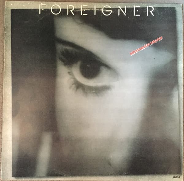 Foreigner — Informacion Interior = Inside Information
