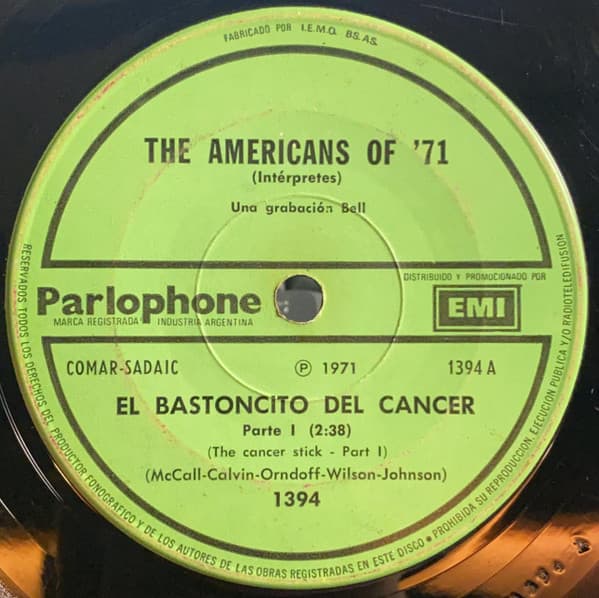 The Americans of '71 — El Bastoncito Del Cancer